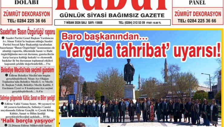 7 Nisan 2026 Salı Hudut Gazetesi