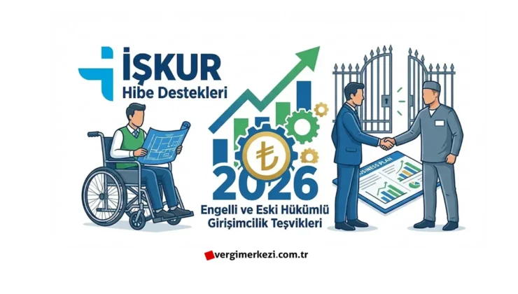 Engelli ve eski hükümlülere hibe desteği