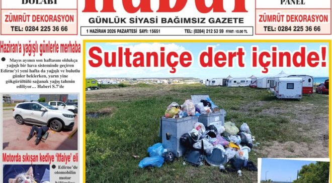 1 Haziran 2026 Pazartesi Hudut Gazetesi