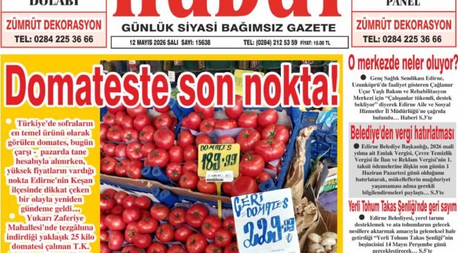 12 Mayıs 2026 Salı Hudut Gazetesi