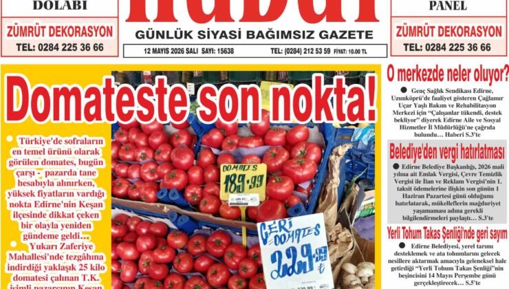 12 Mayıs 2026 Salı Hudut Gazetesi