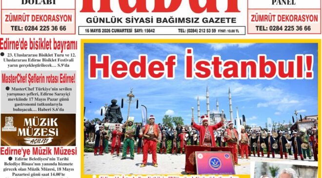 16 Mayıs 2026 Cumartesi Hudut Gazetesi