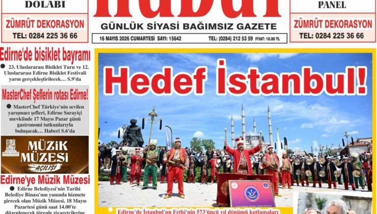 16 Mayıs 2026 Cumartesi Hudut Gazetesi
