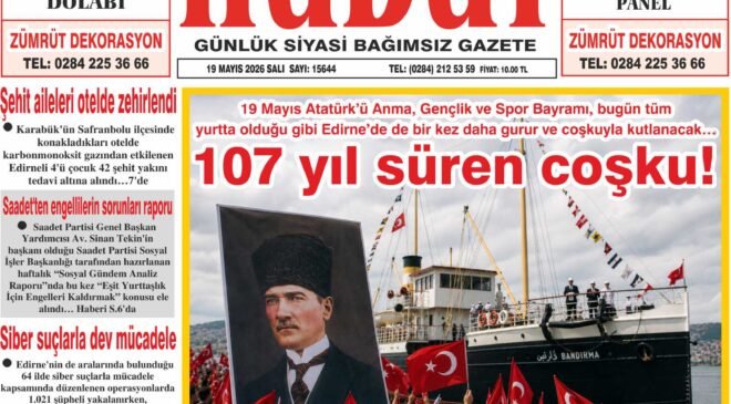 19 Mayıs 2026 Salı Hudut Gazetesi