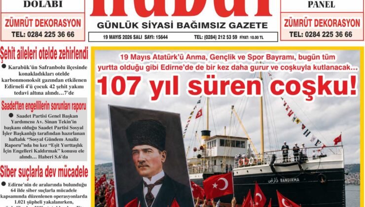 19 Mayıs 2026 Salı Hudut Gazetesi