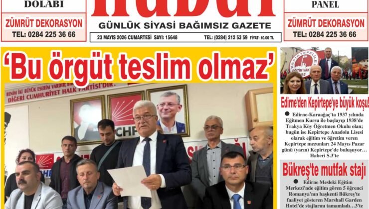 23 Mayıs 2026 Cumartesi Hudut Gazetesi