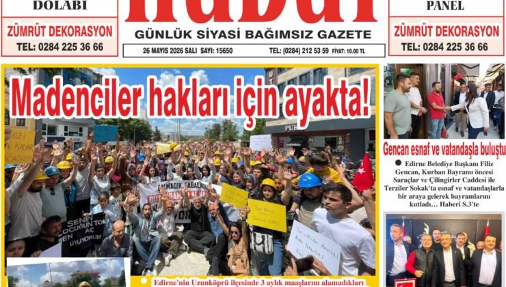 26 Mayıs 2026 Salı Hudut Gazetesi