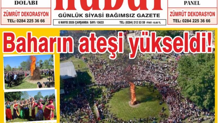 6 Mayıs 2026 Çarşamba Hudut Gazetesi