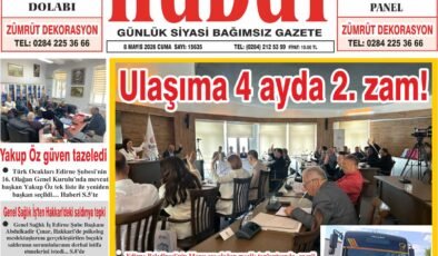 8 Mayıs 2026 Cuma Hudut Gazetesi