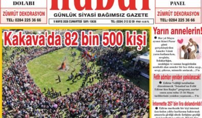9 Mayıs 2026 Cumartesi Hudut Gazetesi