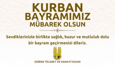 EDİRNE TİCARET VE SANAYİ ODASI