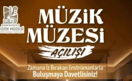 Edirne Belediyesi’nden Müzik Müzesi