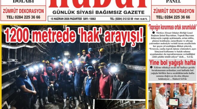 15 Haziran 2026 Pazartesi Hudut Gazetesi