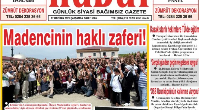 17 Haziran 2026 Çarşamba Hudut Gazetesi