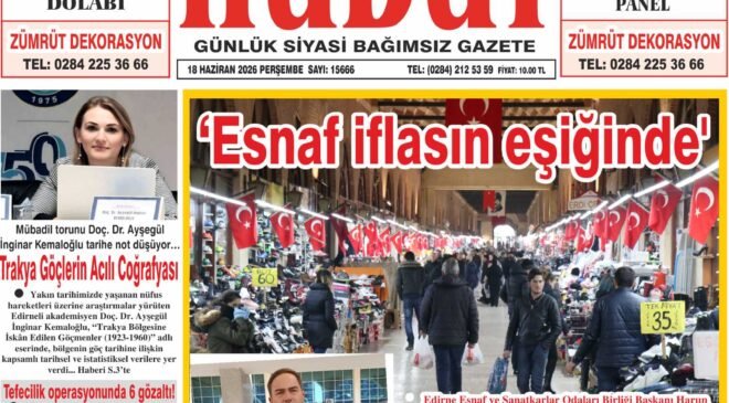 18 Haziran 2026 Perşembe Hudut Gazetesi
