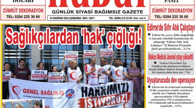 24 Haziran 2026 Çarşamba Hudut Gazetesi