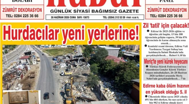 26 Haziran 2026 Cuma Hudut Gazetesi