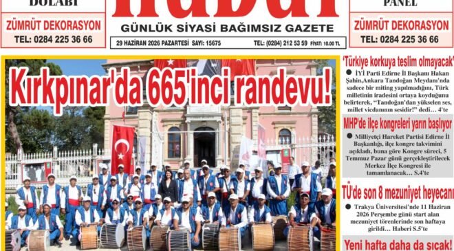 29 Haziran 2026 Pazartesi Hudut Gazetesi