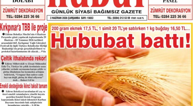 3 Haziran 2026 Çarşamba Hudut Gazetesi