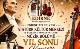 Edirne Belediyesi Konservatuvarı’nda yıl sonu konseri