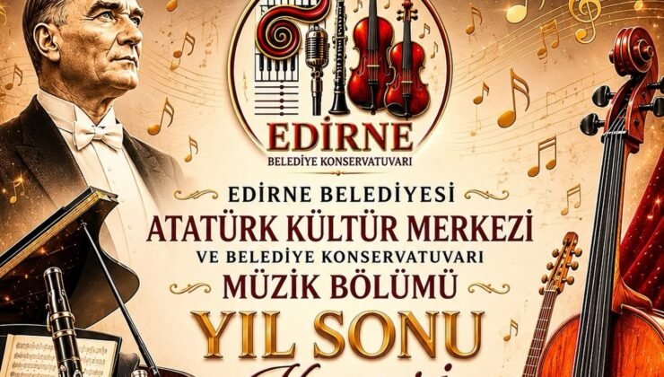 Edirne Belediyesi Konservatuvarı’nda yıl sonu konseri