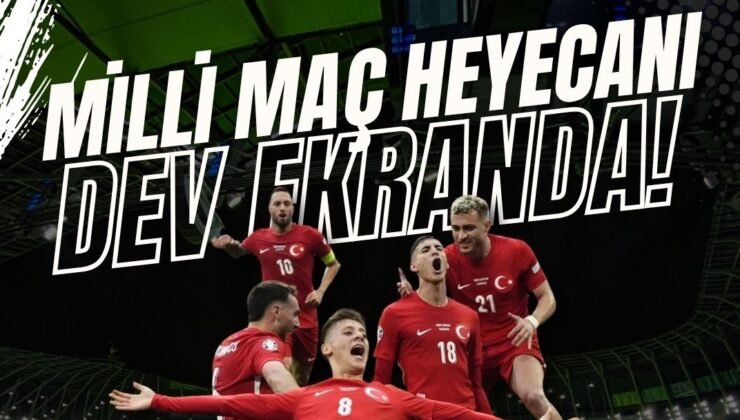 Milli maç Keşan’da da dev ekranda