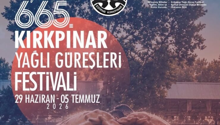 Kırkpınar’da 665’nci buluşmanın programı belli oldu