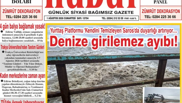 1 Ağustos 2026 Cumartesi Hudut Gazetesi