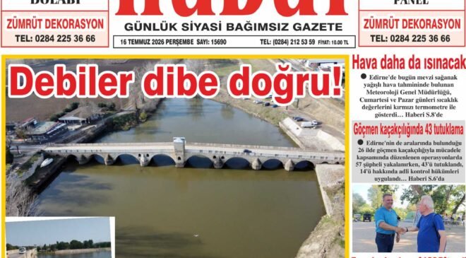 16 Temmuz 2026 Perşembe Hudut Gazetesi