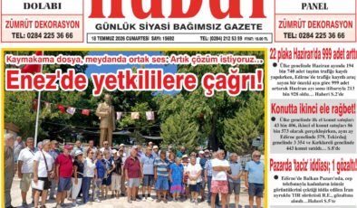 18 Temmuz 2026 Cumartesi Hudut Gazetesi