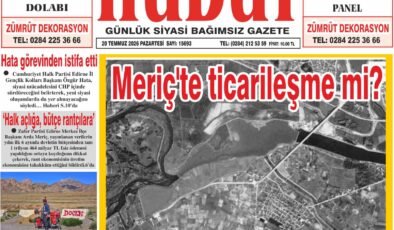 20 Temmuz 2026 Pazartesi Hudut Gazetesi