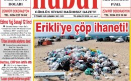 22 Temmuz 2026 Çarşamba Hudut Gazetesi