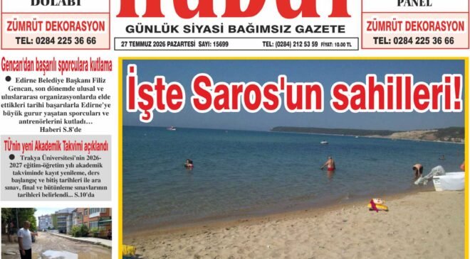 27 Temmuz 2026 Pazartesi Hudut Gazetesi