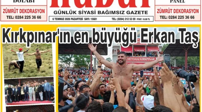 6 Temmuz 2026 Pazartesi Hudut Gazetesi