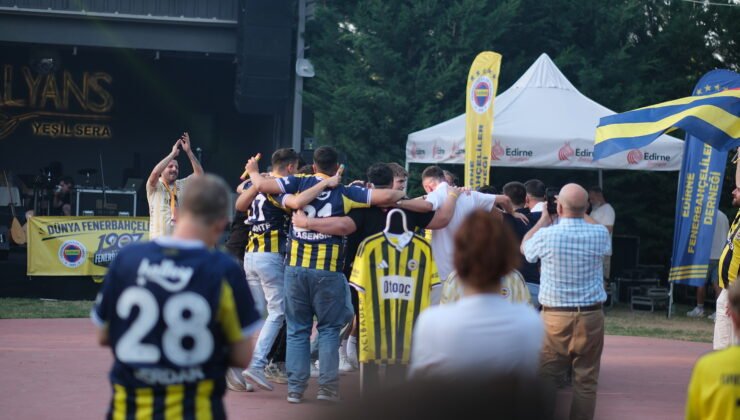 Edirne FB’den dev organizasyon