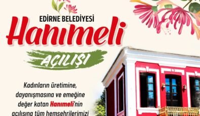 Kadınlara yeni mekan: Kadın Edirne Hanımeli