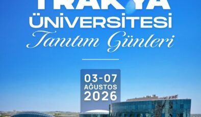 Trakya Üniversitesi’nden Tanıtım Günleri