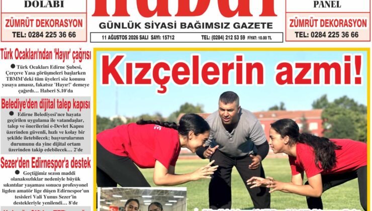 11 Ağustos 2026 Salı Hudut Gazetesi