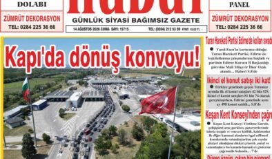 14 Ağustos 2026 Cuma Hudut Gazetesi