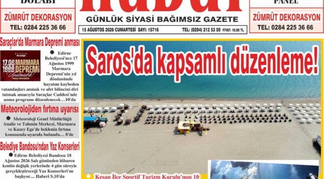 15 Ağustos 2026 Cumartesi Hudut Gazetesi