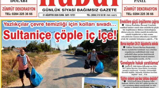 21 Ağustos 2026 Cuma Hudut Gazetesi