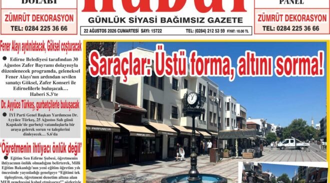 22 Ağustos 2026 Cumartesi Hudut Gazetesi