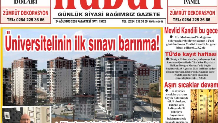 24 Ağustos 2026 Pazartesi Hudut Gazetesi