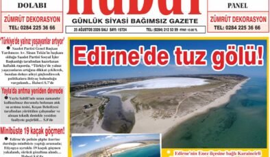 25 Ağustos 2026 Salı Hudut Gazetesi