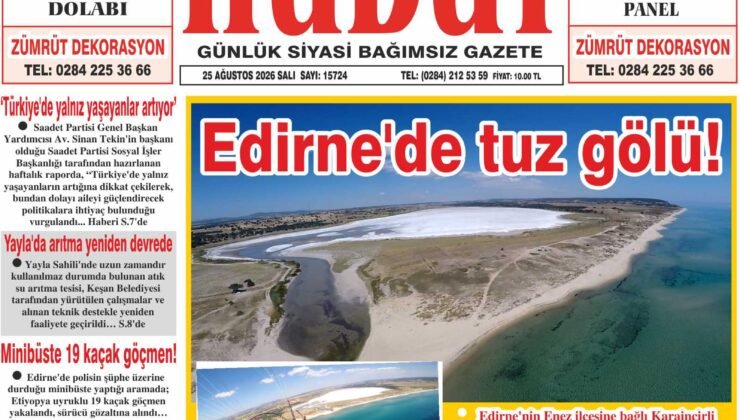 25 Ağustos 2026 Salı Hudut Gazetesi