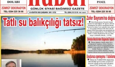 26 Ağustos 2026 Çarşamba Hudut Gazetesi
