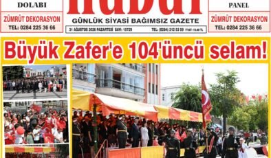 31 Ağustos 2026 Pazartesi Hudut Gazetesi