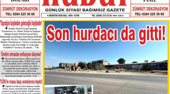 4 Ağustos 2026 Salı Hudut Gazetesi