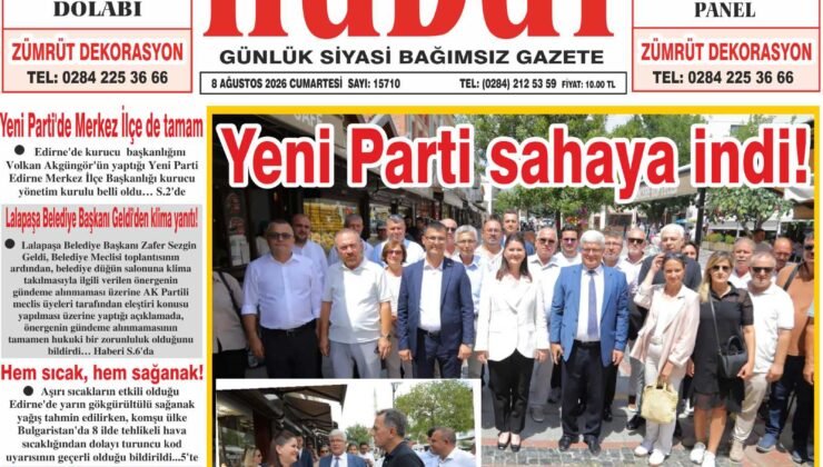 8 Ağustos 2026 Cumartesi Hudut Gazetesi