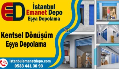 İstanbul’da Kentsel Dönüşüm Güvenli Depolamaya İlgiyi Artırdı